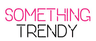 Something Trendy coupons